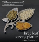 3 Leaf Serving Platter